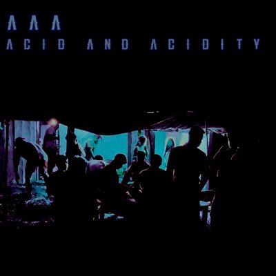 Acid And Acidity [EP]